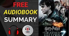 Harry Potter And Deadly Hallows Audiobook Free Summary || Audio Book Library.