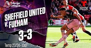 Sheffield United v. Fulham 3-3 - Highlights & Goles | Premier League | Telemundo Deportes