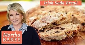 Martha Stewart’s Irish Soda Bread | Martha Bakes Recipes | Martha Stewart