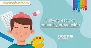 Bullying escolar: Causas y prevención
