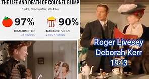 Roger Livesey | Deborah Kerr | The Life And Death Of Colonel Blimp (1943) | Movie Classic