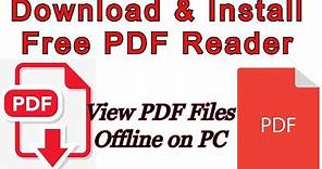 Free PDF Reader for Windows PC | View PDF files offline