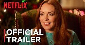 Falling For Christmas | Lindsay Lohan | Official Trailer | Netflix