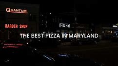 The Best Pizza in Maryland | M and N