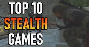 Top 10 Stealth Games on Steam (2022 Update!)