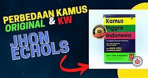 Perbedaan Tampilan Fisik Kamus Inggris-Indonesia John Echols | Original & No-Original