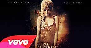 Christina Aguilera - We remain (Lyrics video)