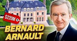 Bernard Arnault | How the richest man in the world lives, and how he spends his billions