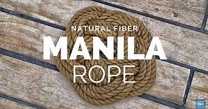 What is Natural Fiber Manila Rope? | Nautical Rope | Decorative Rope | Rope DIY