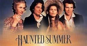 Official Trailer - HAUNTED SUMMER (1987, Eric Stoltz, Cannon Films)