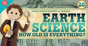 Earth Science: Crash Course History of Science #20