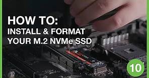 How to Install and Format Your M.2 NVMe SSD | Inside Gaming With Seagate