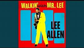 Walkin' With Mr. Lee