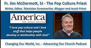 The Pop Culture Priest: Fr. Jim McDermott, SJ