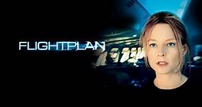 Flightplan (2005) Movie | Jodie Foster, Peter Sarsgaard, Sean Bean | Full Facts and Review