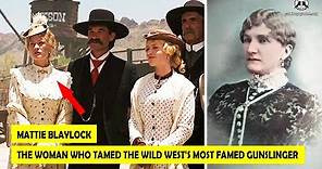 🔴 Mattie Blaylock: The Woman Who Tamed The Wild West's Most Famed Gunslinger