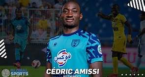 Cédric Amissi - Best Moments - January 2022