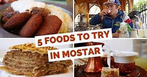 Bosnian Food Review - 5 Things to try in Mostar, Bosnia and Herzegovina