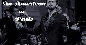 Gershwin: An American in Paris - Stunning Performance