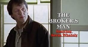 The Broker's Man Episode1 Part 1 of 5