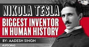 Biography of Nikola Tesla | Important Personalities | UPSC | General Studies