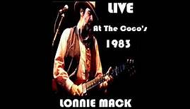 Lonnie Mack - Live at The Coco's