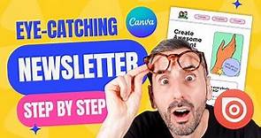 How to Create a Newsletter with Canva | 2023 Tutorial