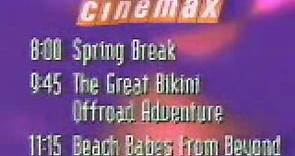 Cinemax [US]: "Spring Break Special" Tonight - 1995