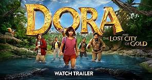 Dora and The Lost City of Gold | Official Trailer 2 | Paramount