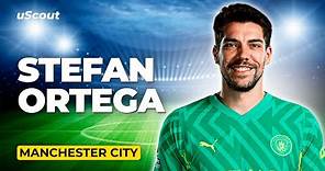 How Good Is Stefan Ortega at Manchester City?