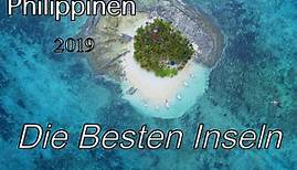 Philippinen 2019 die Besten Inseln