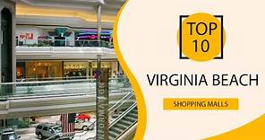 Top 10 Shopping Malls to Visit in Virginia Beach, Virginia | USA - English