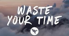 Conor Maynard - Waste Your Time (Lyrics)