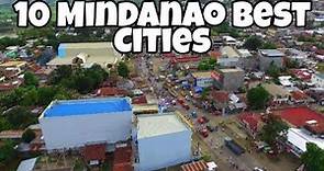 10 Mindanao Best Cities 2021 | Visit Mindanao best places & Cities