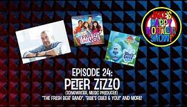 Peter Zizzo (Songwriter/Music Producer) || Ep. 24