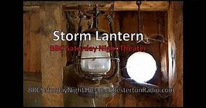 Storm Lantern - BBC Saturday Night Theater - Richard Earl Lloyd-George
