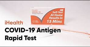 How to use the iHealth COVID-19 Antigen Rapid Test