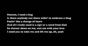 Heaven I Need a Hug [Radio Edition] - R. Kelly - LYRICS