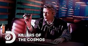The Most Dangerous Things in Space | Killers of the Cosmos