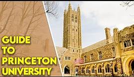 Princeton University | Guide to Princeton University