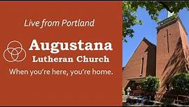 June 25, 2023 Augustana Portland Livestream Worship.