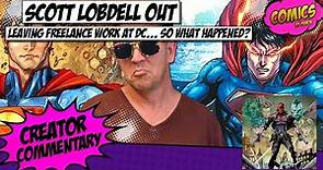 Scott Lobdell ends his time at DC... why?