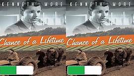 Chance of a Lifetime (1950) ★