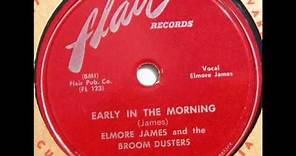 ELMORE JAMES Early in the Morning 1953