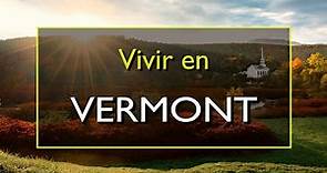 Vermont: Los 10 mejores lugares para vivir en Vermont, Estados Unidos.
