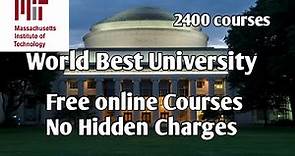 MIT Free Online Courses// MIT open courseware// Massachusetts Institute of Technology