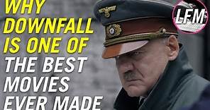 Why Downfall is one of the best movies ever made