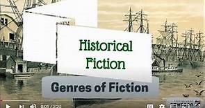 Genres of Fiction: Historical Fiction