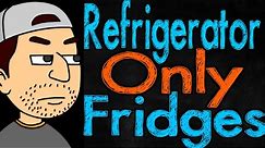 Refrigerator Only Fridges with No Freezer