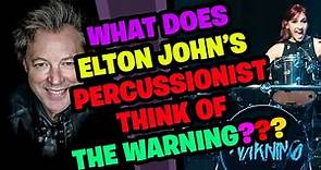 JOHN MAHON from ELTON JOHN'S Band Reacts to THE WARNING!